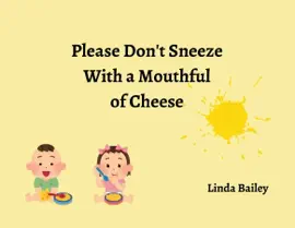 Read: Please Don't Book Sneeze with a Mouthful of Cheese
