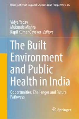 Read: The Built Environment Book and Public Health in India