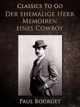 Read: Der ehemalige Herr/Memoiren Book eines Cowboy