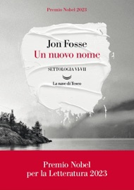 Un nuovo nome - Jon Fosse