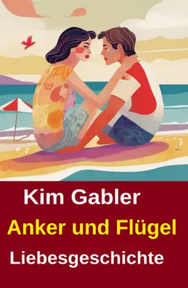 Read: Anker Book und Flügel: Liebesgeschichte