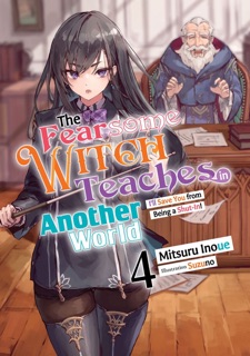 The Fearsome Witch Teaches in Another World: Volume 4 by Mitsuru Inoue