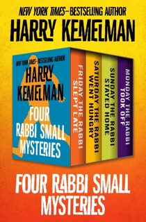 Four Rabbi Small Mysteries by Harry Kemelman