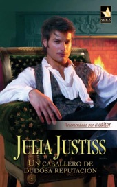 Un caballero de dudosa reputación - Julia Justiss