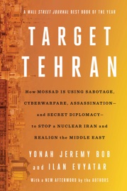Target Tehran - Yonah Jeremy Bob & Ilan Evyatar