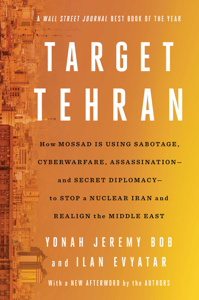 Target Tehran - Yonah Jeremy Bob &amp; Ilan Evyatar Cover Art