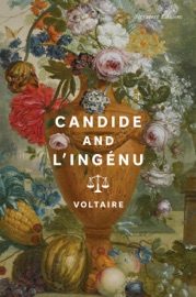Candide and L'Ingénu - Voltaire
