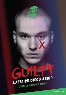 Read: Guilty - Tome 1, L'affaire Diego Book Abrio