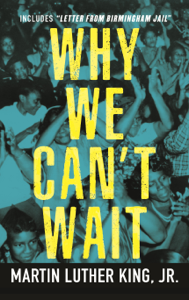 Why We Can't Wait - Martin Luther King Jr. &amp; Dorothy Cotton Cover Art
