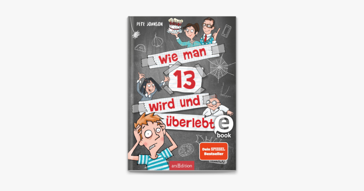 Inhaltsangabe Wie Man 13 Wird Und überlebt books.apple.com