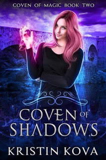 Coven of Shadows by Kristin Kova