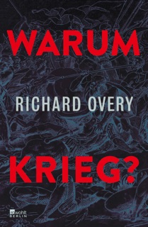 Warum Krieg? by Richard Overy