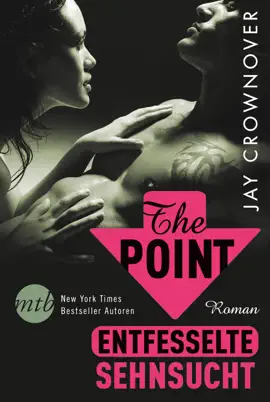 Read: The Point - Book Entfesselte Sehnsucht