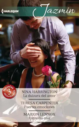 Read: La dulzura del amor - Fuertes emociones - Entre las olas Book