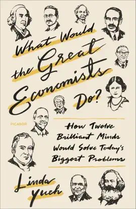 Read: Book What Would the Great Economists Do?