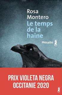 Le temps de la haine by Rosa Montero