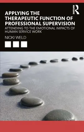Read: Applying the Therapeutic Function of Professional Supervision Book