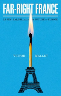 Far-Right France by Victor Mallet
