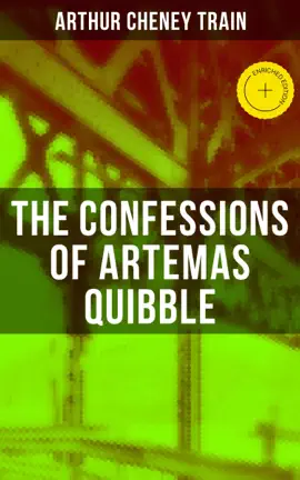 The Confessions of Artemas Quibble