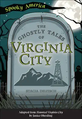 Read: The Ghostly Tales Book of Virginia City