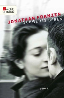 Schweres Beben by Jonathan Franzen
