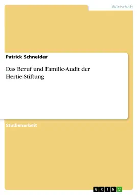 Read: Das Beruf und Book Familie-Audit der Hertie-Stiftung