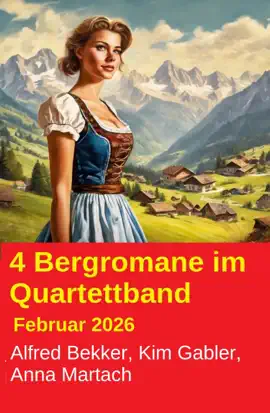 Read: 4 Bergromane im Quartettband Februar Book 2026