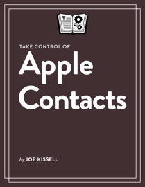 Take Control of Apple Contacts