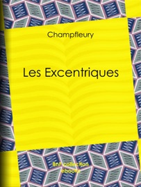 Les Excentriques
