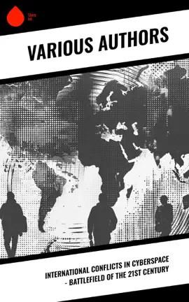 Read: International Conflicts in Cyberspace - Book Battlefield of the 21st Century