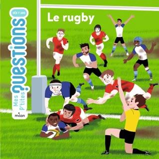Le rugby by Natacha Scheidhauer-Fradin & Colonel Moutarde