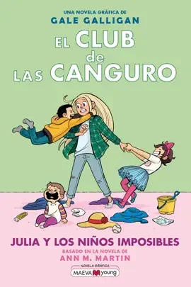 Read: El Club de las Canguro 5: Julia y los Book niños imposibles