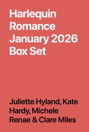 Harlequin Romance January 2026 Box Set - Juliette Hyland, Kate Hardy, Michele Renae & Clare Miles
