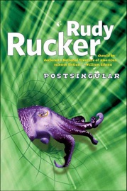 Postsingular - Rudy Rucker