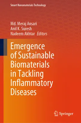 Read: Emergence of Sustainable Biomaterials in Tackling Inflammatory Book Diseases