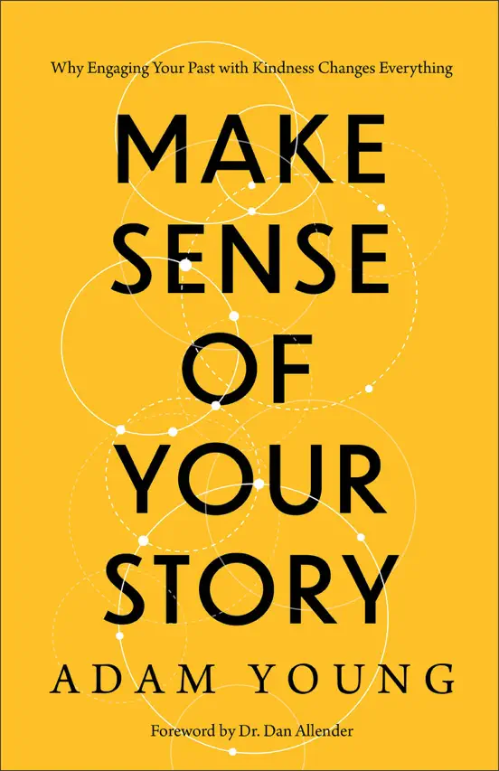 Make Sense of Your Story