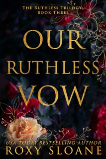 Our Ruthless Vow by Roxy Sloane