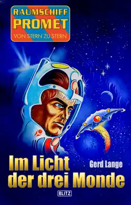 Read: Raumschiff Promet - Von Stern zu Book Stern 35: Im Licht der drei Monde