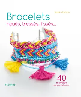 Read: Bracelets Book noués, tressés, tissés…