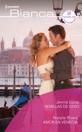 Semillas de odio - Amor en Venecia - Jennie Lucas & Natalie Rivers