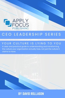 Your Culture Is Lying to You by David Rollason