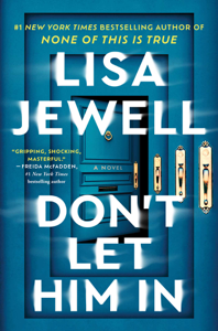 Don't Let Him In - Lisa Jewell Cover Art