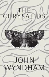 The Chrysalids - John Wyndham