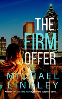 The Firm Offer by Michael Lindley