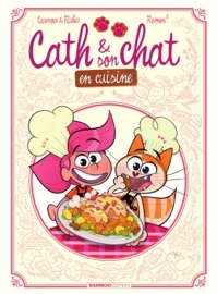 Cath et son chat - En cuisine - Hervé Richez & Christophe Cazenove