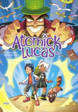 Read: Atomick Lucas  - Tome 2 - Atomick Lucas Book
