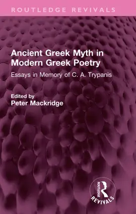 Read: Book Ancient Greek Myth in Modern Greek Poetry