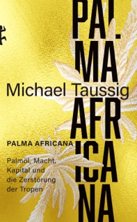 Palma africana by Michael Taussig