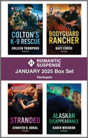 Harlequin Romantic Suspense January 2025 - Box Set - Colleen Thompson, Kacy Cross, Jennifer D. Bokal & Karen Whiddon