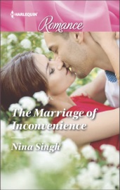 The Marriage of Inconvenience - Nina Singh